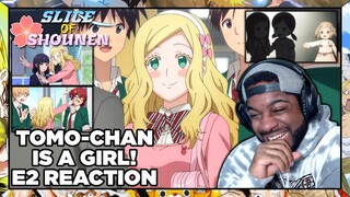 Tomo-chan is a Girl! Episode 2 Reaction | BEST GIRL CAROL IS FINALLY HERE!!!