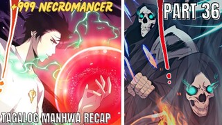 (36)LONER na NAGING SSS+ RANK NECROMANCER [TAGALOG MANHWA RECAP]