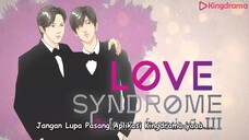🌈 SINDROM CINTA EPS. 6 INDO SUB 🌈