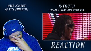 A TRUE COMEDIC GEM IN WWE!!! | R-Truth Funny/Hilrious Moments (REACTION)