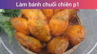 Làm bánh chuối chiên p1
