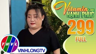 Vitamin Hạnh Phúc Tập 299: Quan hệ với người 16 tuổi