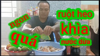 Lần Đầu THÁI MẬP Làm Ruột Khìa Nước Dừa Siêu Ngon #### Thái lầy vlog