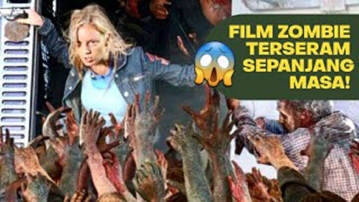 REKOMENDASI FILM BERTEMA ZOMBIE TERBAIK SEPANJANG SEJARAH PART 2!