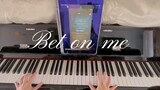 Đàn piano điểm thẻ "Bet on me" được sử dụng để chơi