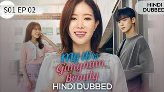 My Id Is Gangnam Beauty S01 EP 02 Hindi Dubbed