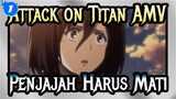 [Attack on Titan AMV] Titan Harus Mati!_1