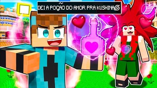 DEI UMA POÇÃO do AMOR PARA A KUSHINA no MINECRAFT!