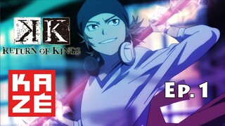 K Return Of Kings - Épisode 1 - vostfr