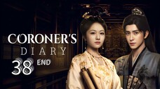 Eps 38 (END) || 𐒨᥆r᥆ᥒᥱr'𐒖 Dіᥲr𝘺 || Sub Indo