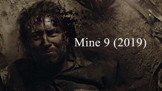 Mine 9 (2019)