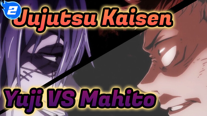 Jujutsu Kaisen|Yuji Itadori VS Mahito: Yuji is soooooo cool！！！！_2