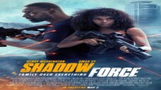 Shadow Force-الترجمة العربية