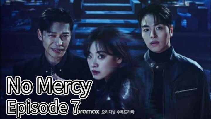No Mercy (2025) | Episode 7 | Engsub