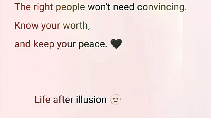 You don't have to prove your worth.#SelfWorth #Peace #LifeReality