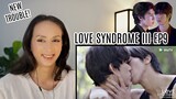 LoveSyndrome III EP9 REACTION Highlight | รักโคตรๆ โหดอย่างมึง 3