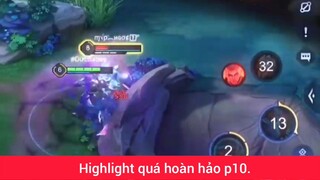 Highlight quá hoàn hảo p10