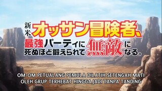 Shinmai Ossan Boukensha [episode 1 sub Indonesia]