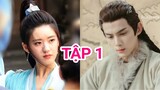 Tinh Hán Xán Lạn Tập 1 Vietsub - Triệu Lộ Tư lần thứ nhất YÊU Ngô Lỗi ở Phim mới nhất, Lịch chiếu| Asia Drama