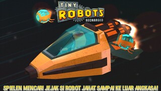 Spielen Mencari Tempat Persembunyian Si Robot Jahat |Tiny Robots Recharged Part 2