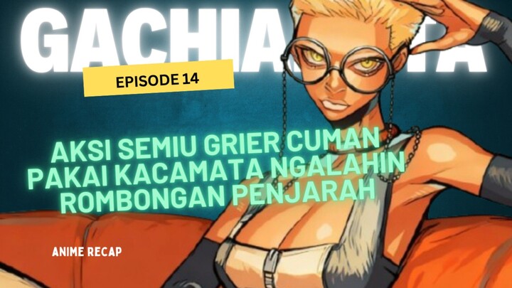Episode 14 Gachiakuta : Semiu Grier dan Skill Jinki Kacamatanya