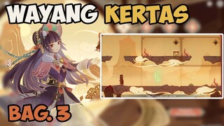 Wayang Kertas Bagian 3 - Lantern Rite 3.4【Genshin Impact】