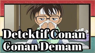 [Detektif Conan] Conan Demam / Menjadi Asing Setelah Sepuluh Tahun / 4K