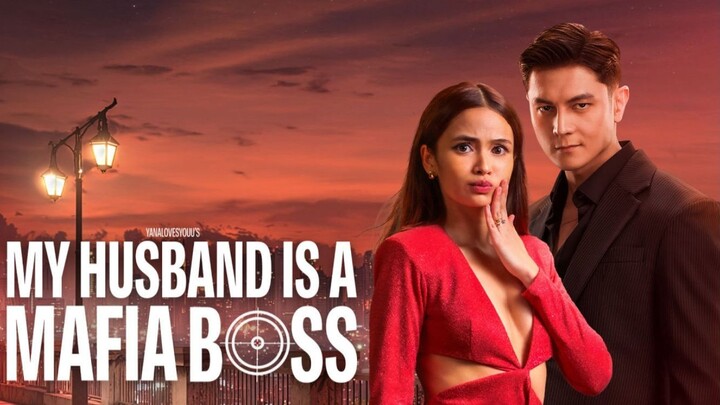 My Husband Is a Mafia Boss Episode 1