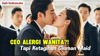 CEO Alergi Wanita, Tapi Ketagihan Ciuman Maid Imut