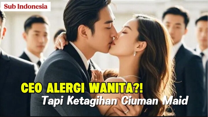 CEO Alergi Wanita, Tapi Ketagihan Ciuman Maid Imut