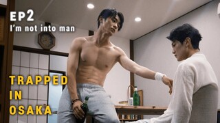 🇨🇳 ƚɾαρρҽძ ¡ɳ 0$αƙα : EP 2 - SUB INDO