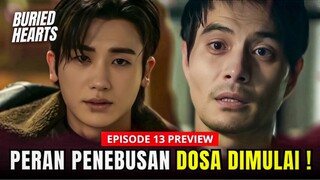 Buried Hearts Episode 13 Preview | Dong-joo & Il-doh Bekerjasama⁉️Park Hyung-Sik x Hong Hwa-Yeona