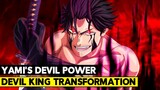 Yami’s 100% Devil Power Revealed! He’s Stronger Than Everyone Now!