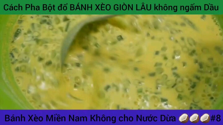 cách pha bột làm bánh xèo giòn lâu #8