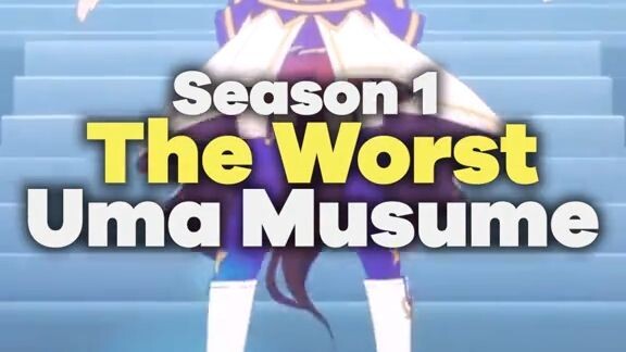 Season 1 Uma Musume adalah yang terburuk dari title Uma Musume