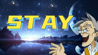 【老爹】STAY（全程押韵）