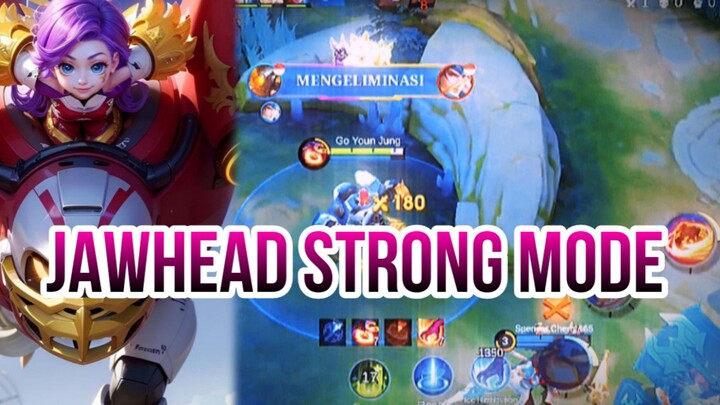 JAWHEAD STRONG MODE