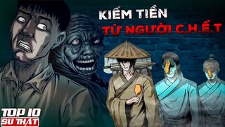 Sự Thật 9 Nghề KIẾM TIỀN TỪ CÕI ÂM - Chỉ Nghe Để Biết Không Nên Làm Theo ➤ Top 10 Sự Thật Kinh Dị