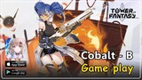 Tower of Fantasy - Cobalt-B game play