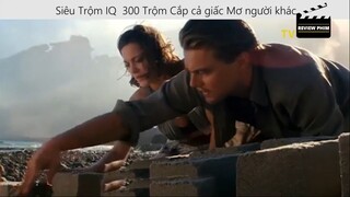 Siêu Trộm IQ 300 Trộm Cắp cả giấc Mơ người khác review phim Kẻ Đánh Cắp Giấc Mơ p6