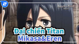 [Đại chiến Titan] Mikasa&Eren Cut Tổng hợp_B2
