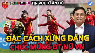 Thủ Tướng Giành Đặc Cách Bất Ngờ cho ĐT Nữ Việt Nam, Cả Nước Mừng Rơi Nước Mắt