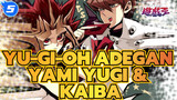 Yu-Gi-Oh
Adegan Yami Yugi & Kaiba_5