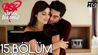 Ask Laftan Anlamaz VOSTFR - Épisode 15