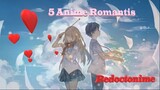 5 Rekomendasi Anime Romantis Di HAri Kasih Sayang