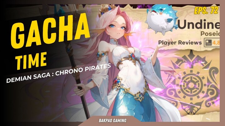 Gacha pertama langsung dapat Putri Duyung !!😆😆 - Demian Saga : Chrono Pirates [Gacha Time eps.72]