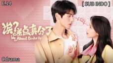 𝕆𝕠𝕡𝕤! 𝔸𝕝𝕞𝕠𝕤𝕥 𝔹𝕣𝕠𝕜𝕖 𝕌𝕡 14