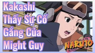 Kakashi Thấy Sự Cố Gắng Của Might Guy