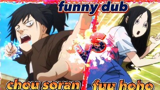 funny Tagalog dub: chou soran vs fuu hoho