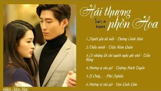 [Playlist] Hải Thượng Phồn Hoa OST ||  Tears In Heaven ⟨海上繁花⟩ OST